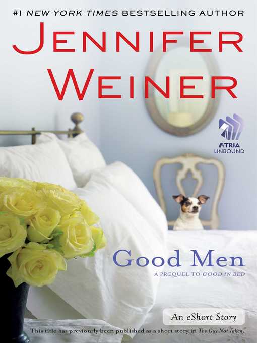 Title details for Good Men by Jennifer Weiner - Wait list